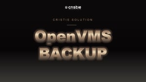 Cristie OpenVMS backup